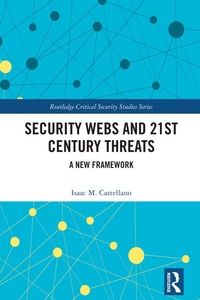 Abbildung von: Security Webs and 21st Century Threats - Routledge