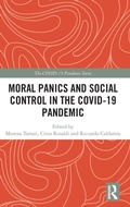 Cover: Moral Panics and Social Control in the COVID-19 Pandemic - Routledge
