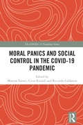 Cover: Moral Panics and Social Control in the COVID-19 Pandemic - Routledge