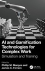 Cover: AI and Gamification Technologies for Complex Work - CRC Press