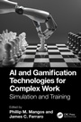 Cover: AI and Gamification Technologies for Complex Work - CRC Press