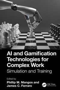 Enlarge image Cover: AI and Gamification Technologies for Complex Work - CRC Press