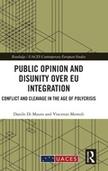 Cover: Public Opinion and Disunity over EU Integration - Routledge