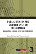 Cover: Public Opinion and Disunity over EU Integration - Routledge