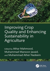 Abbildung von: Improving Crop Quality and Enhancing Sustainability in Agriculture - CRC Press
