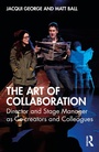 Cover: The Art of Collaboration - Routledge