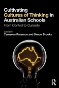 Cover: Cultivating Cultures of Thinking in Australian Schools - Routledge