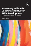 Cover: Partnering with AI in Coaching and Human Skills Development - Routledge