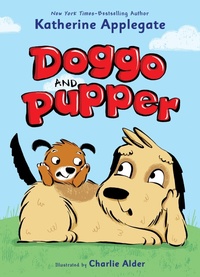 Enlarge image Cover: Doggo and Pupper - St Martin's Press
