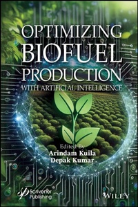 Enlarge image Cover: Optimizing Biofuel Production with Artificial Intelligence - Wiley-Scrivener