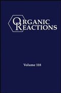 Cover: Organic Reactions, Volume 118 - Wiley
