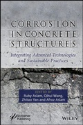 Cover: Corrosion in Concrete Structures - Wiley-Scrivener