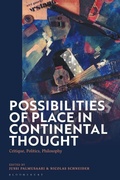 Cover: Possibilities of Place in Continental Thought - Bloomsbury Academic