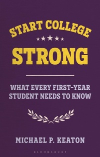 Abbildung von: Start College Strong - Bloomsbury Academic