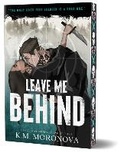 Cover: Leave Me Behind (Deluxe Edition) - Bloom Books