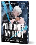 Cover: Your Knife, My Heart - Bloom Books
