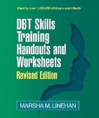 Enlarge image Cover: DBT Skills Training Handouts and Worksheets, Revised Edition, (Spiral-Bound Paperback) - Guilford Press