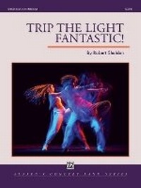 Enlarge image Cover: Trip the Light Fantastic! - Alfred Music