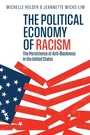 Cover: The Political Economy of Racism - Polity Press