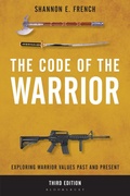 Cover: The Code of the Warrior - Rowman & Littlefield Publishers