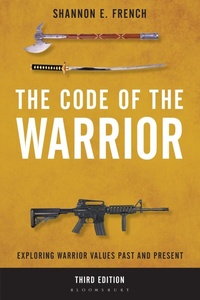 Enlarge image Cover: The Code of the Warrior - Rowman & Littlefield Publishers