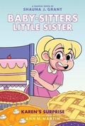 Cover: Karen's Surprise: A Graphic Novel (Baby-Sitters Little Sister #12) - Graphix