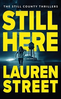 Enlarge image Cover: Still Here - Sterling and Stone