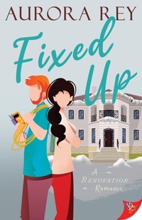 Enlarge image Cover: Fixed Up - Bold Strokes Books