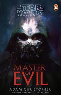 Enlarge image Cover: Star Wars: Master of Evil - Penguin (Cornerstone)