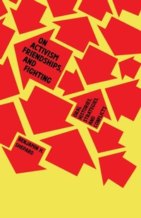 Abbildung von: On Activism, Friendships, and Fighting - Common Notions