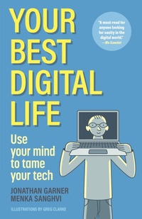 Abbildung von: Your Best Digital Life - MEDIA LAB BOOKS