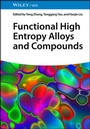 Cover: Functional High Entropy Alloys and Compounds - Wiley-VCH