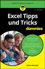 Cover: Excel Tipps und Tricks für Dummies - Wiley-VCH