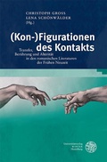 Cover: (Kon-)Figurationen des Kontakts - Universit&auml;tsverlag Winter