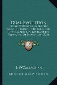Enlarge image Cover: Dual Evolution - Kessinger Publishing