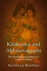 Abbildung von: Kalikrama and Abhinavagupta - D.K. Printworld