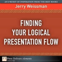 Abbildung von: Finding Your Logical Presentation Flow - Addison Wesley