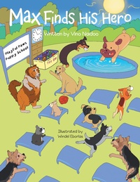 Enlarge image Cover: Max Finds His Hero - Balboa Press Au