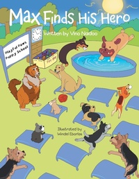 Enlarge image Cover: Max Finds His Hero - Balboa Press Au