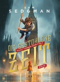 Cover: Die gestohlene Zeit - Midas Kinderbuch