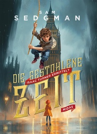 Enlarge image Cover: Die gestohlene Zeit - Midas Kinderbuch