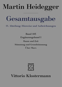 Abbildung von: Raum und Zeit - Stimmung und Grundstimmung - Über Marx - Vittorio Klostermann Verlag