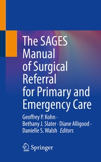 Abbildung von: The SAGES Manual of Surgical Referral for Primary and Emergency Care - Springer