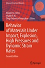 Cover: Behavior of Materials Under Impact, Explosion, High Pressures and Dynamic Strain Rates - Springer