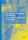 Cover: The Church of England and Military Intervention, from Suez to Ukraine - Palgrave Macmillan