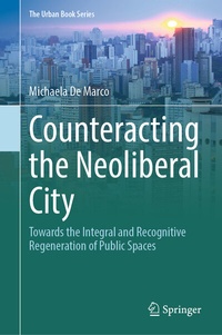 Abbildung von: Counteracting the Neoliberal City - Springer