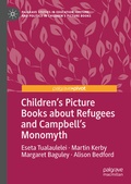 Cover: Children's Picture Books about Refugees and Campbell's Monomyth - Palgrave Macmillan