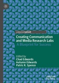 Cover: Creating Communication and Media Research Labs - Palgrave Macmillan