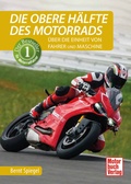 Cover: Die obere H&auml;lfte des Motorrads - Motorbuch Verlag