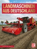 Cover: Landmaschinen aus Deutschland - Motorbuch Verlag